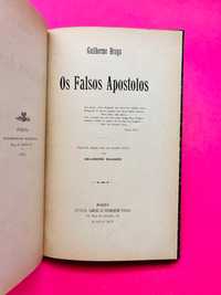 Os Falsos Apostolos - Guilherme Braga