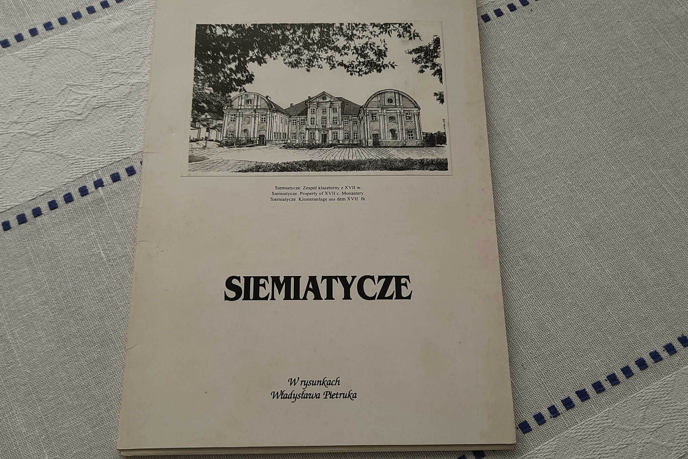 Siemiatycze: w rysunkach Władysława Pietruka 10 grafik czarno-białych