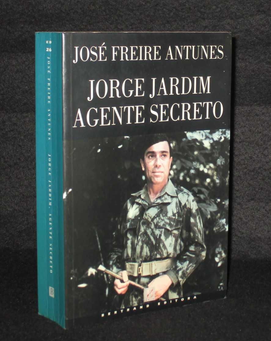 Livro Jorge Jardim Agente Secreto José Freire Antunes