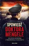Spowiedź doktora Mengele. Bellona