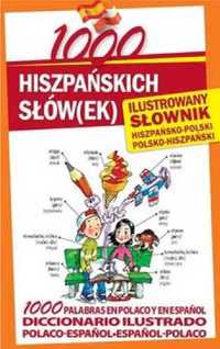 1000 hiszpańskich słów(ek). Ilustrowany słownik - praca zbiorowa