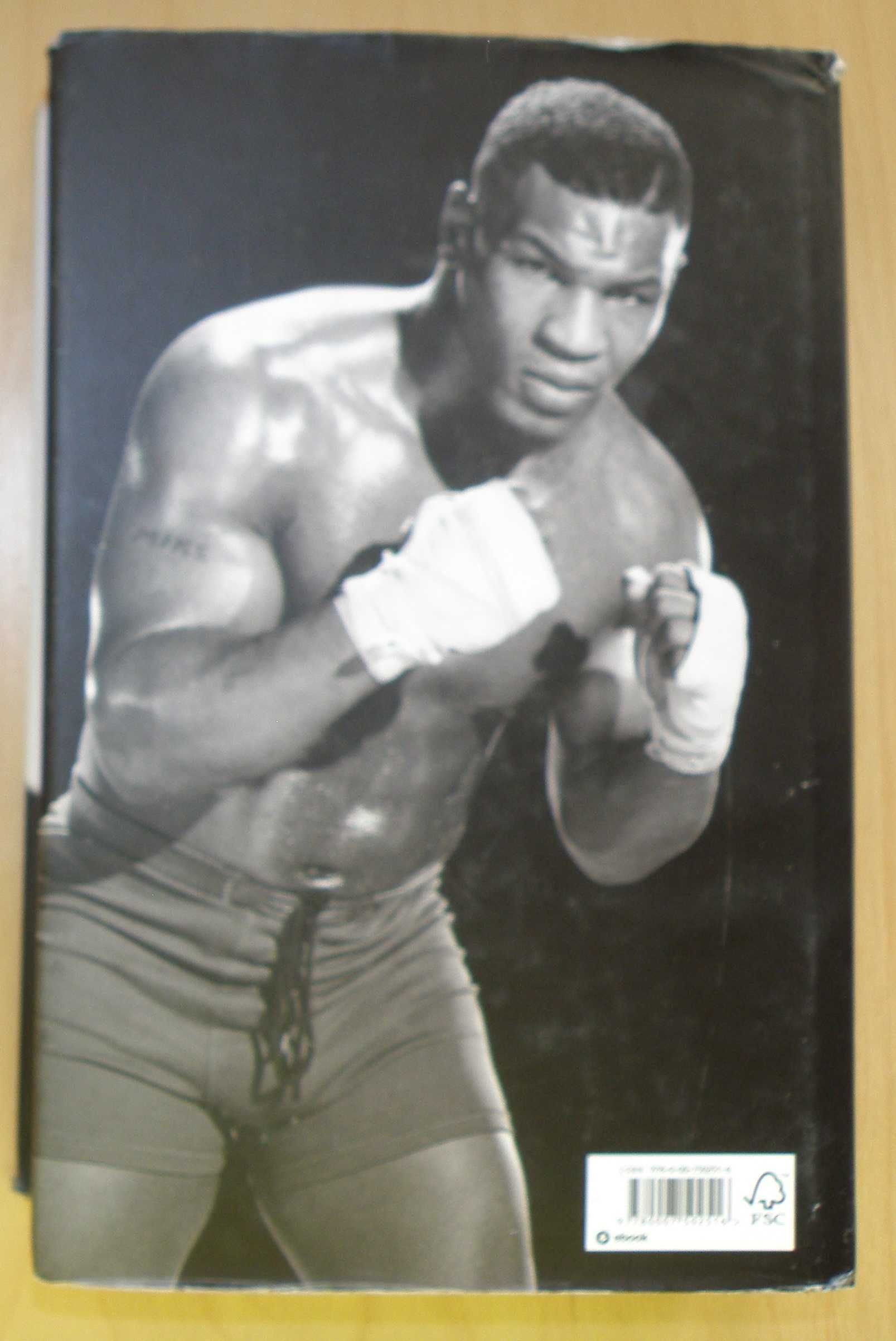 Mike Tyson - Undisputed truth - My autobiography