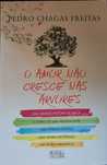 Livro "O amor não cresce nas árvores"