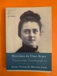 História de Uma Alma - Santa Teresa do Menino Jesus