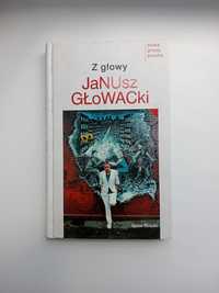 Janusz Głowacki "Z głowy"