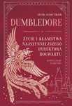 Dumbledore. Życie i kłamstwa najsłynniejszego dyrektora Hogwartu. Znak