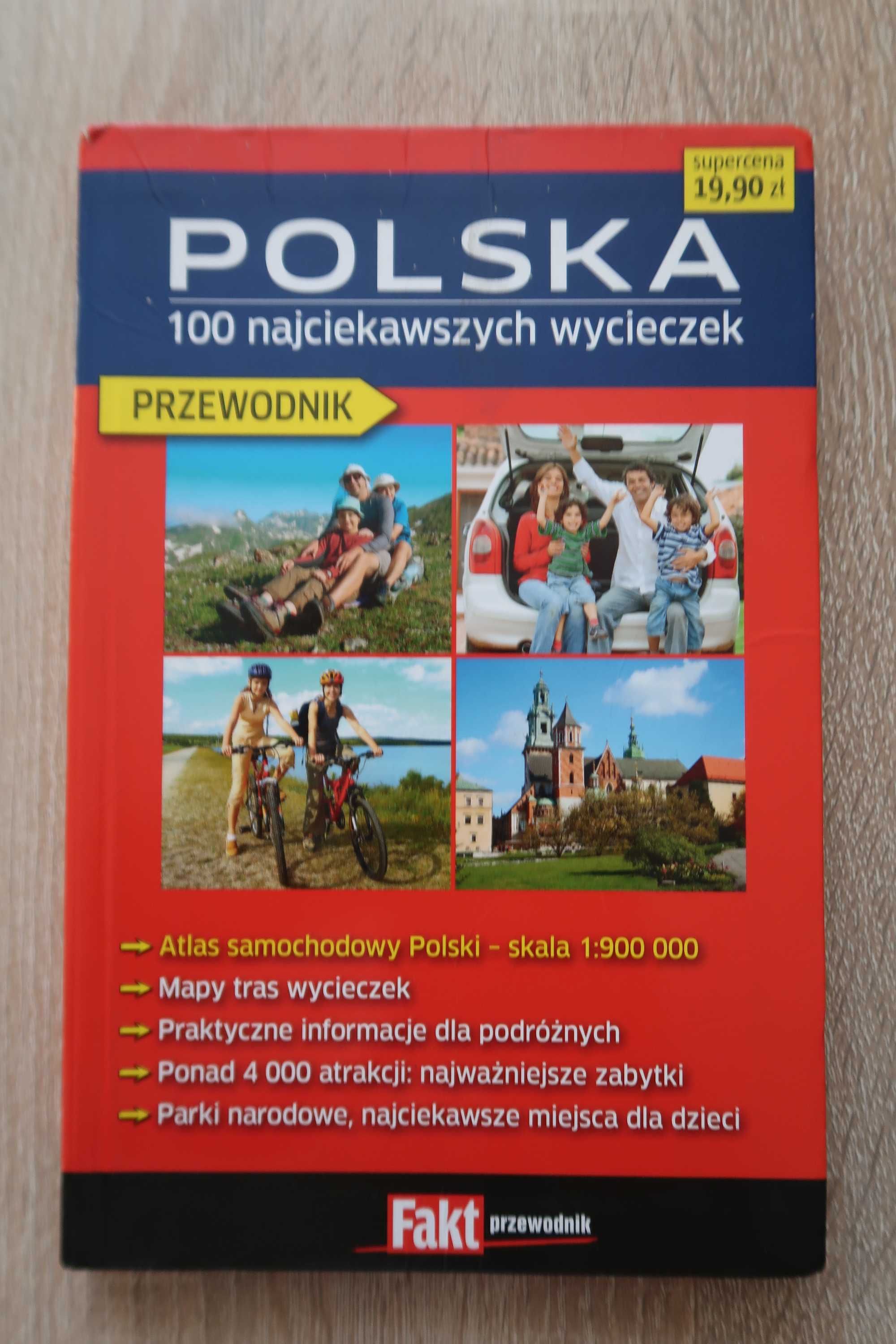 Polska 100 najciekawszych wycieczek przewodnik