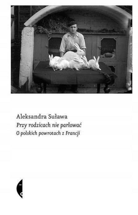 Przy Rodzicach Nie Parlować, Suława Aleksandra 80166A02608Ks