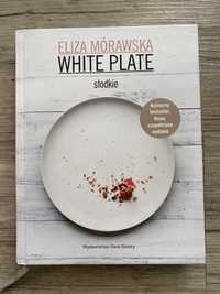 WHITE PLATE Słodkie. Eliza Mórawska