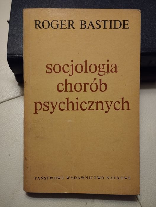 Bastide socjologia chorób psychicznych
