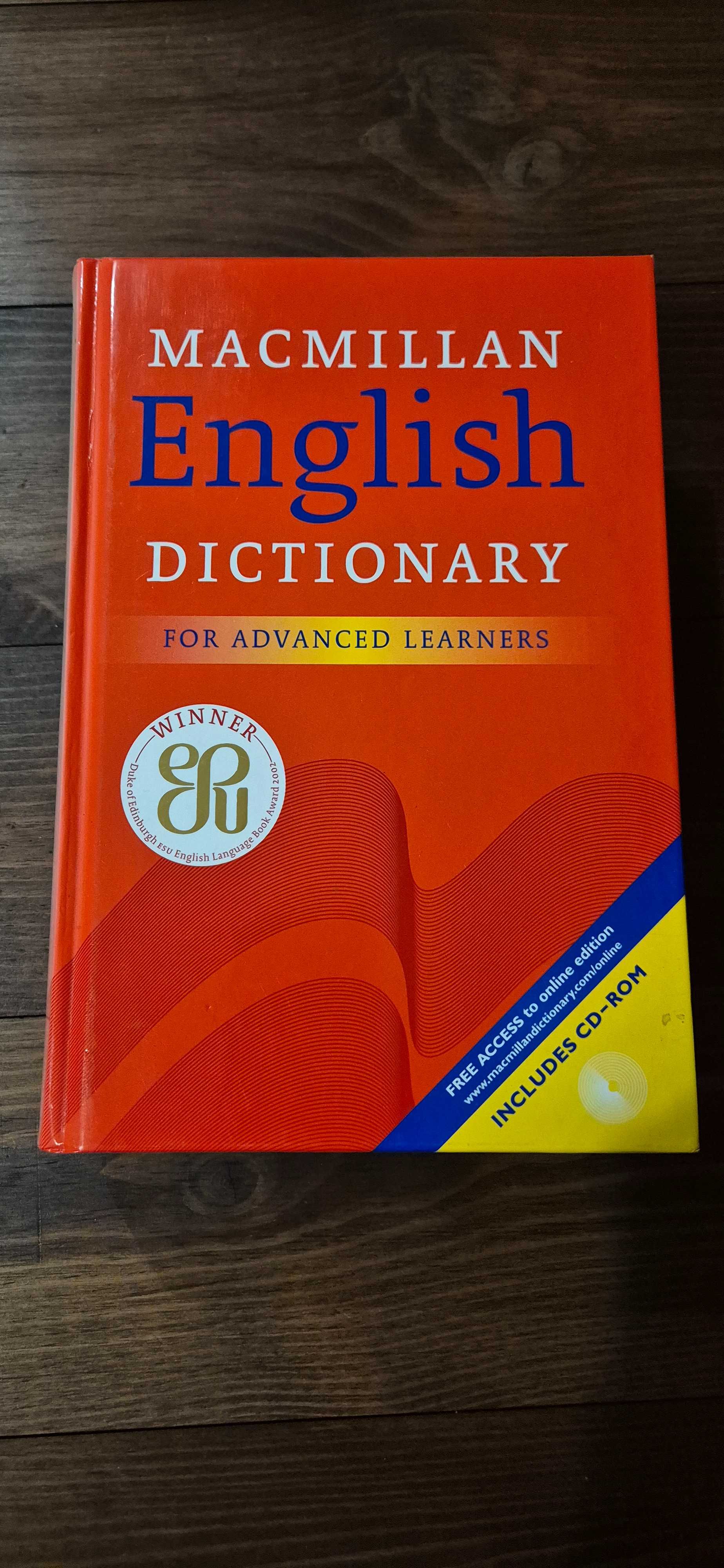 Macmillan English Dictionary for advanced learners.