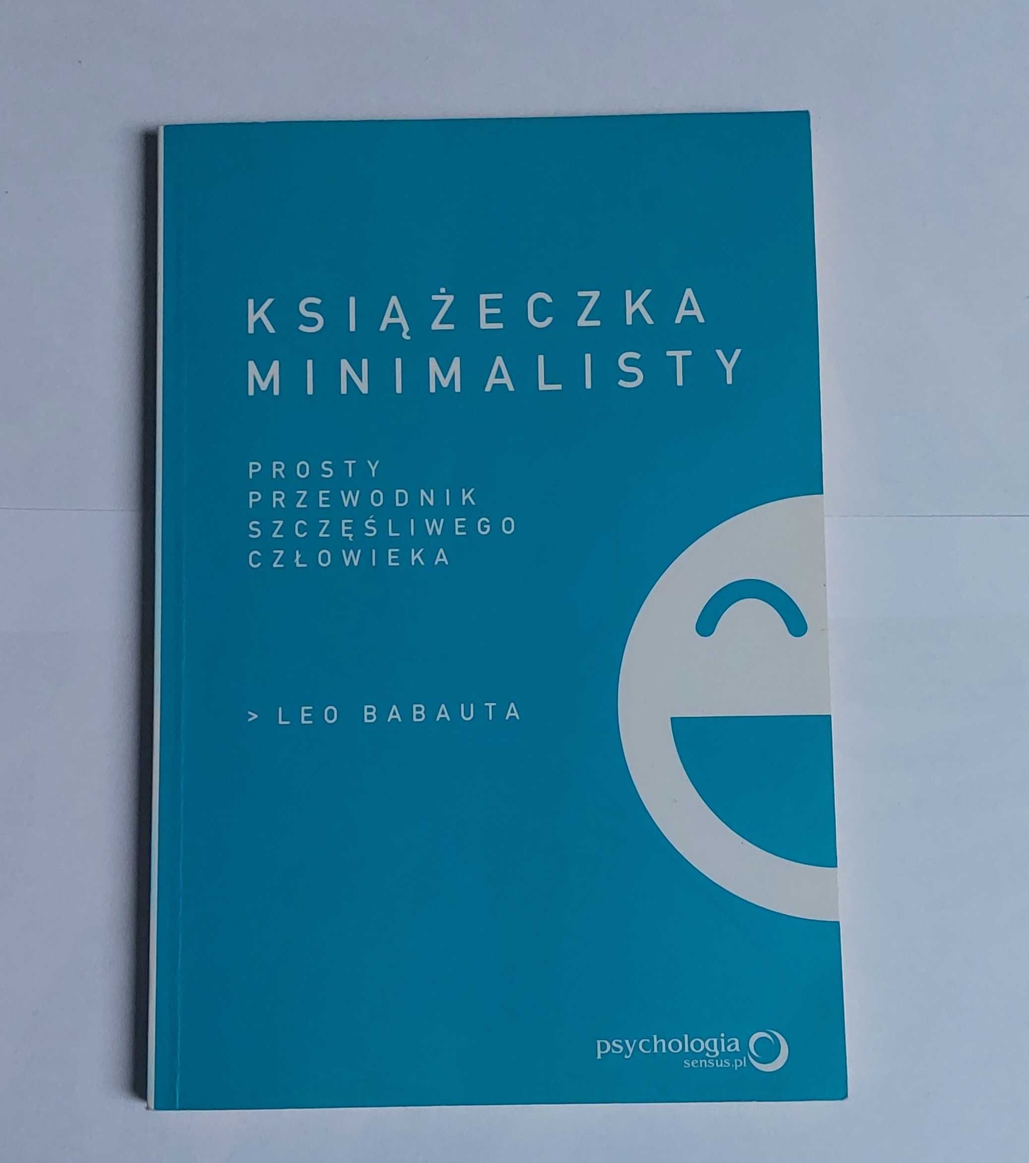 Książeczka minimalisty Leo Babauta