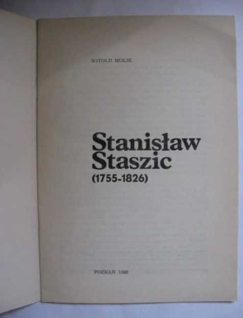 Stanisław Staszic  Witold Molik