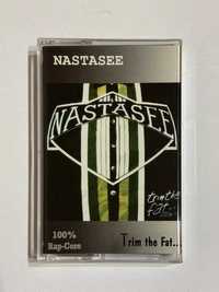 Nastasee - Trim The Fat (Kaseta)