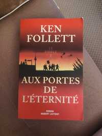 Aux Portes de L'eternite || Ken Follett || Francuski