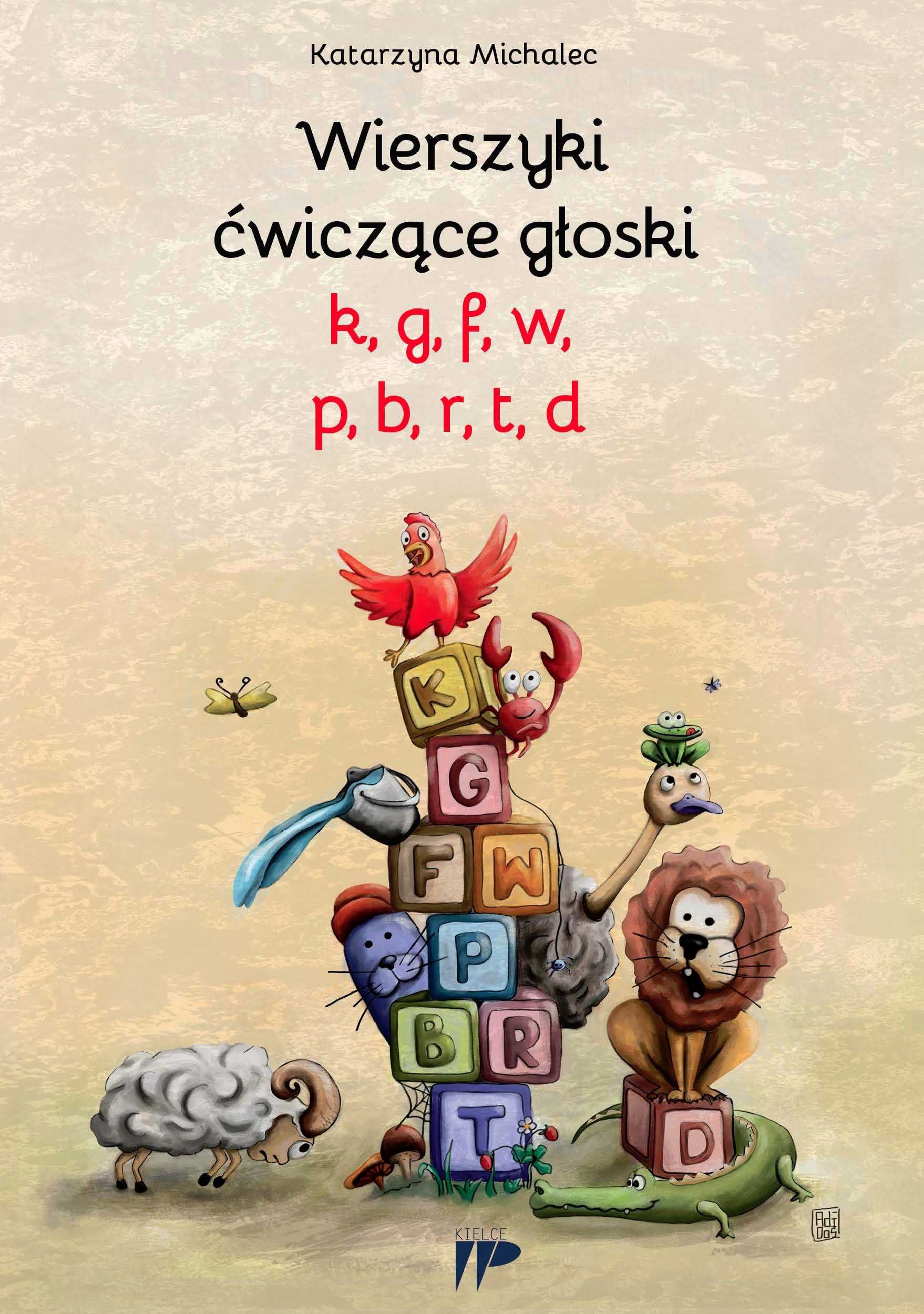 Logopedyczne wierszyki ćwiczenia usprawniające wymowę głosek r k t d b