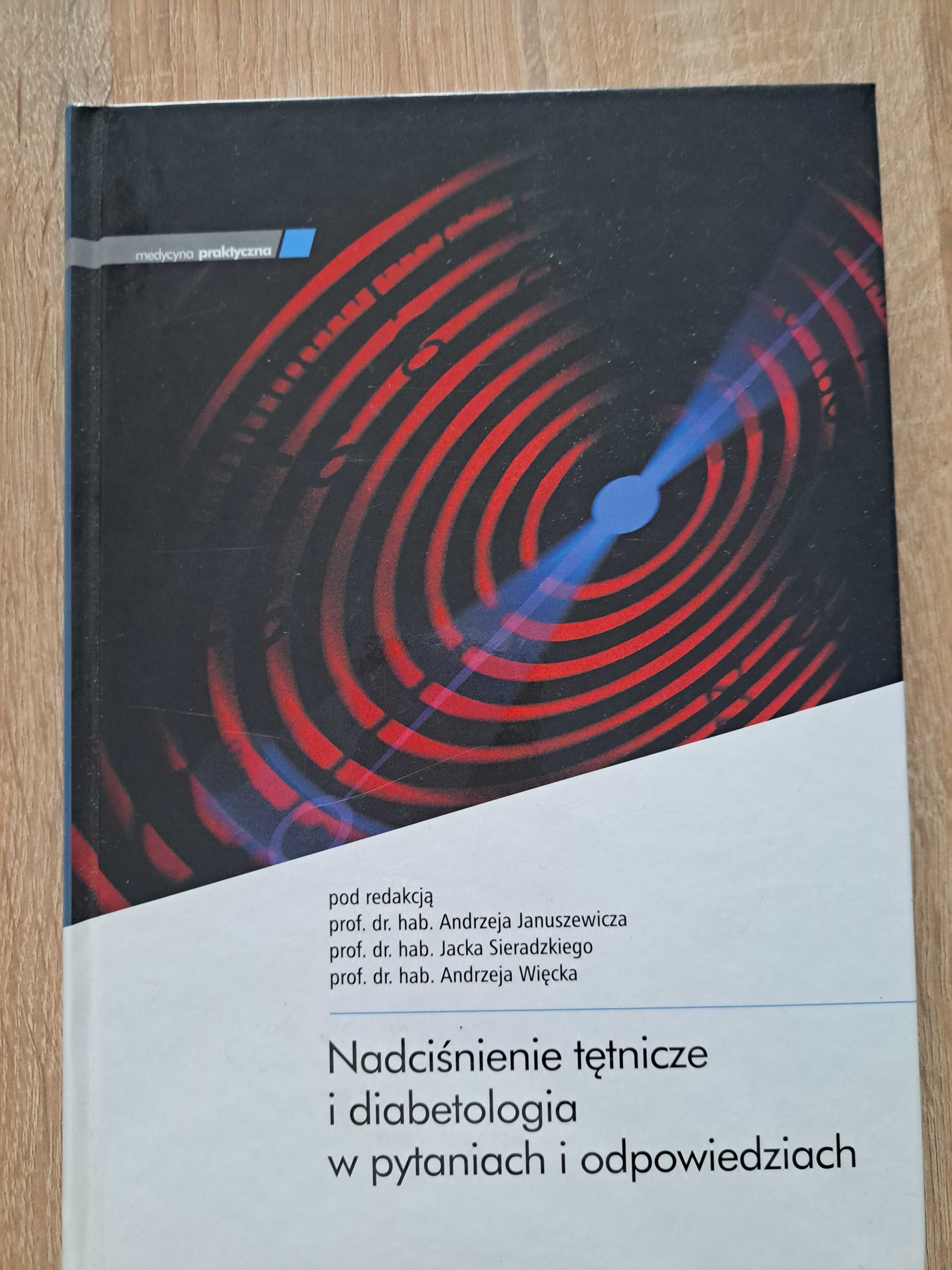 Nadciśnienie tętnicze i diabetologia w pytaniach i odpowiedziach