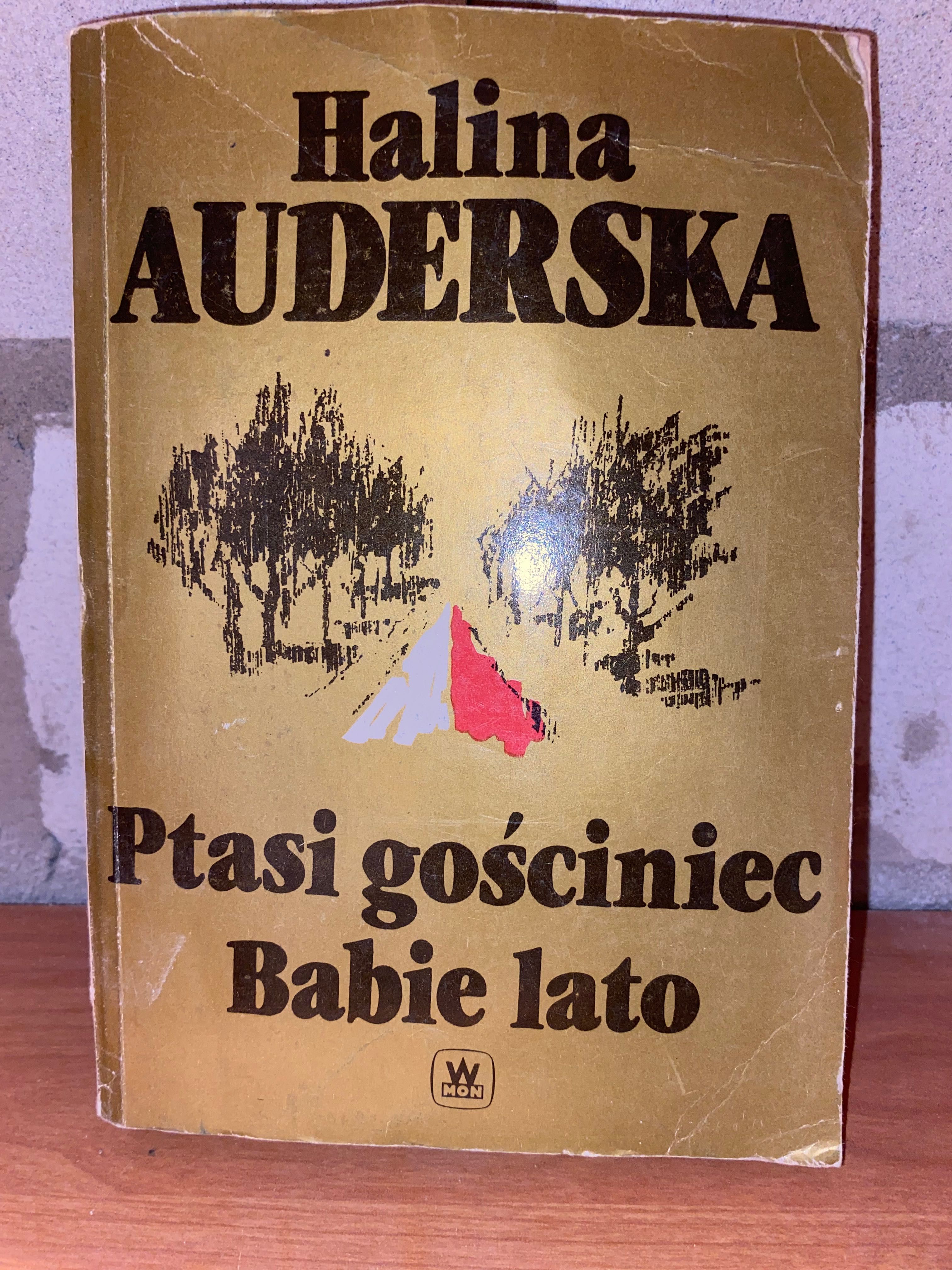 Halina Auderska - Ptasi Gościniec / Babie Lato