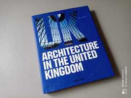 Philip Jodidio Architecture in the United Kingdom Taschen