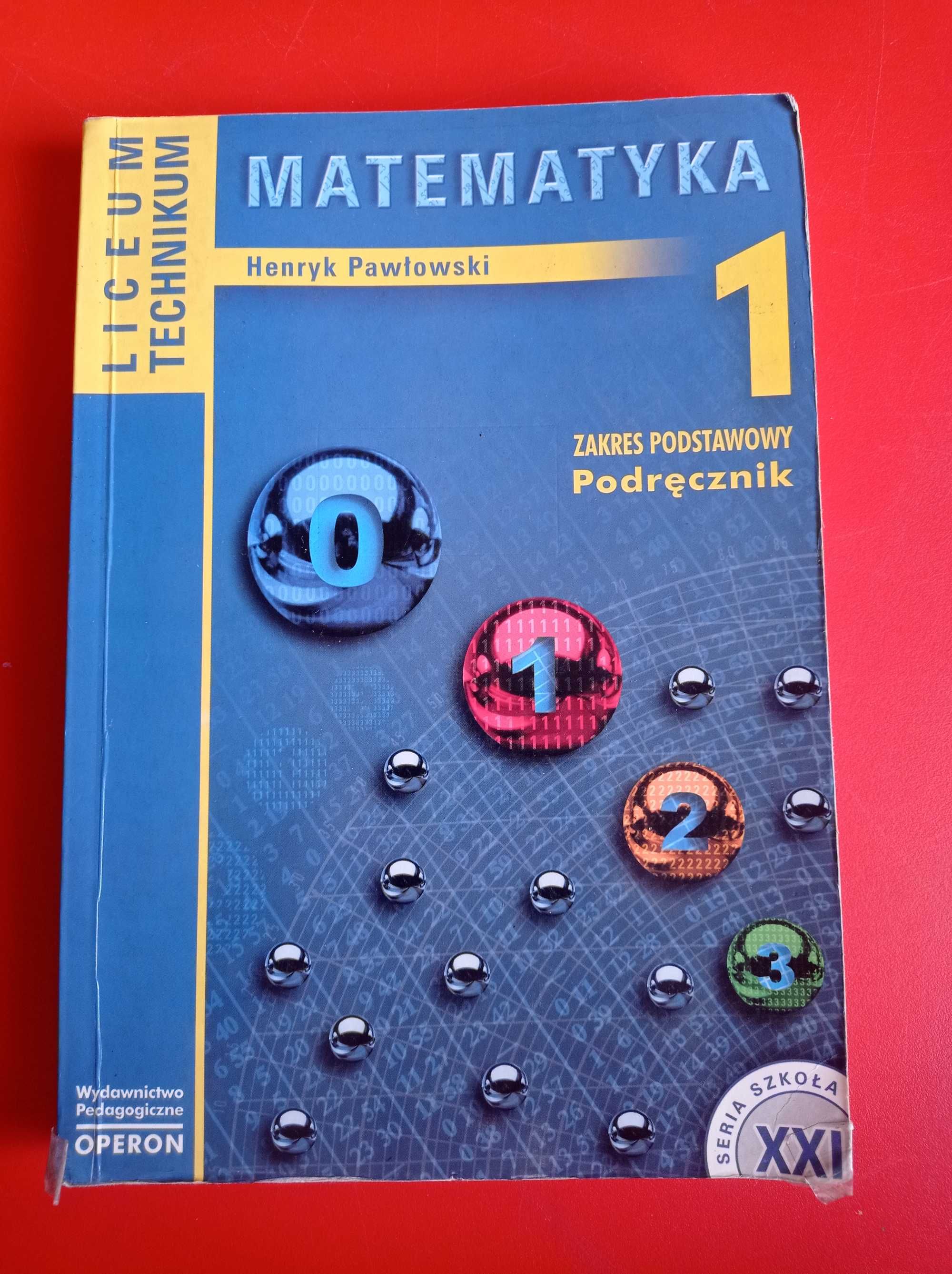 Matematyka 1, Henryk Pawłowski, zakres podstawowy, podręcznik