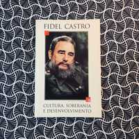 Cultura, Soberania e Desenvolvimento - Fidel Castro