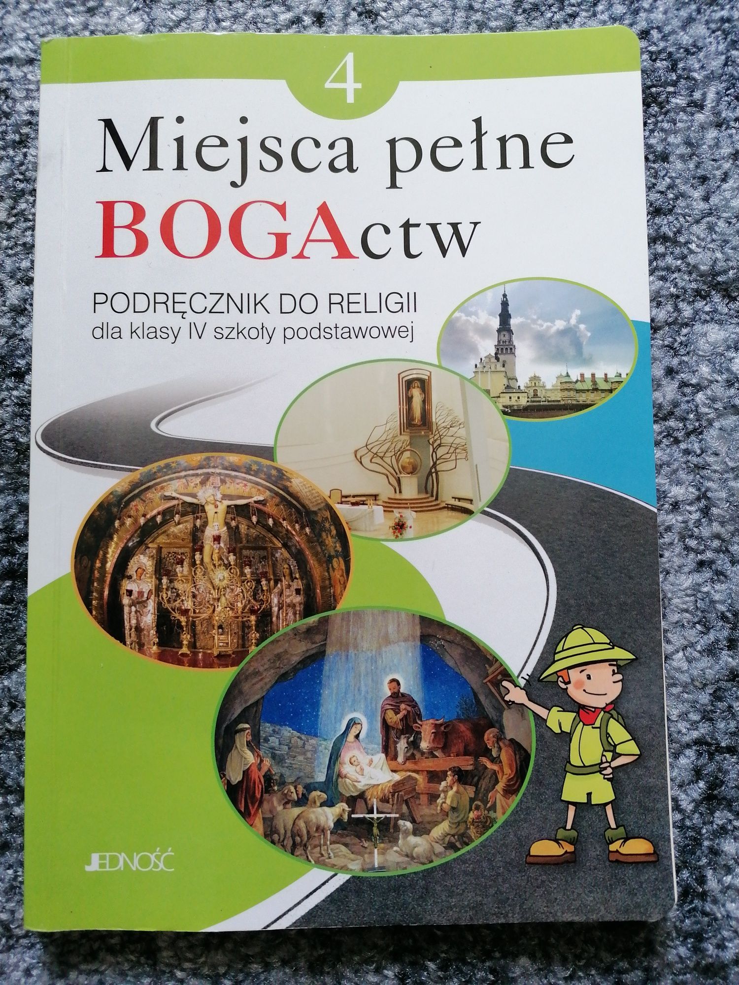 Miejsce pełne Bogactw podręcznik do religii kl 4