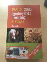 Pascal 2005 agroturystyka i kempingi w Polsce