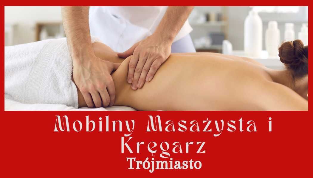 Mobilny Masażysta i Kręgarz - najlepszy masaż z dojazdem