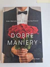 Dobre maniery, Ines Mendizabal, Caterina Berthelot