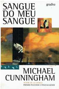 12364

Sangue do Meu Sangue
de Michael Cunningham