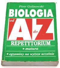 Biologia od A do Z Repetytorium Piotr Golinowski