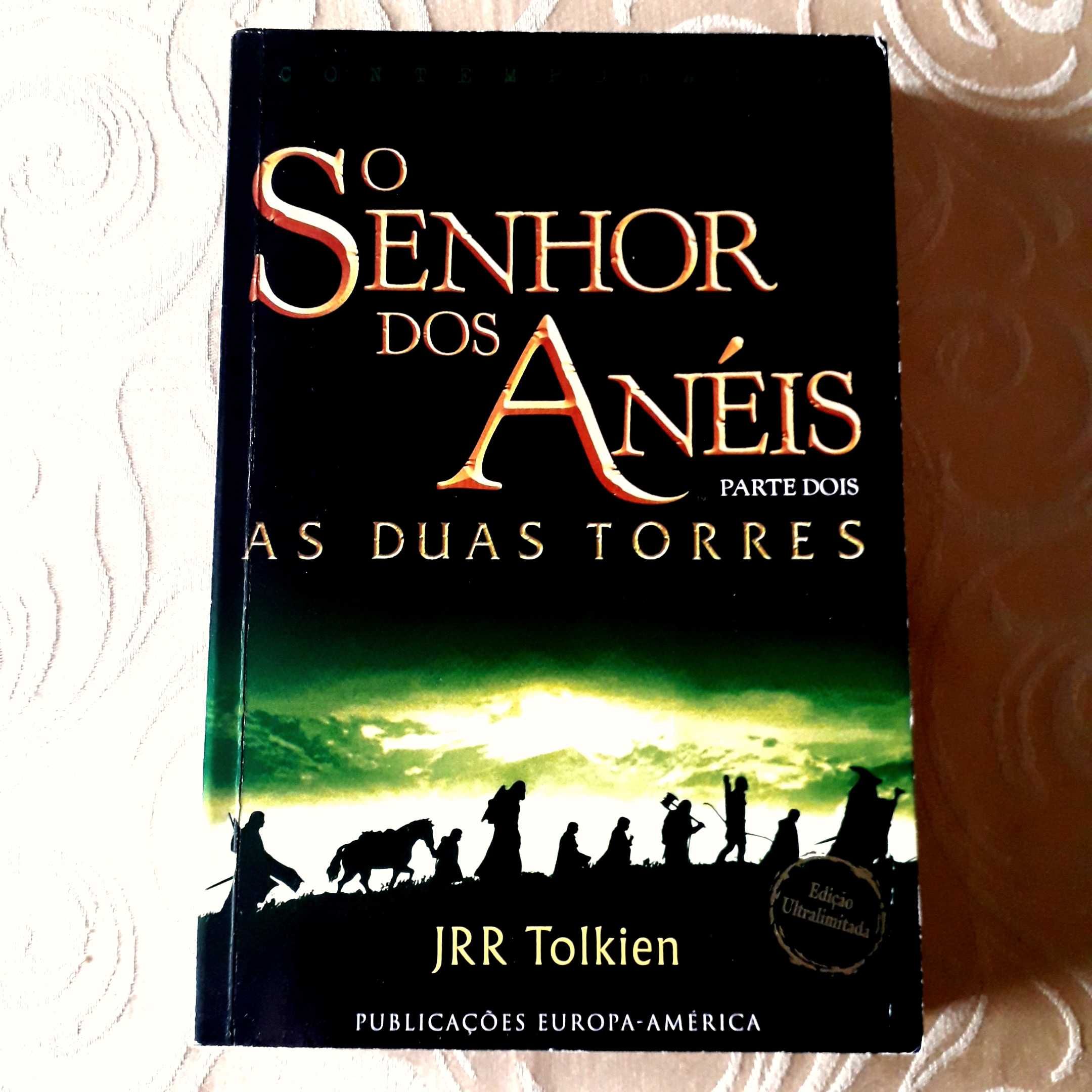 J R R Tolkien - O Senhor dos Anéis - Ed. Ultralimitada Europa-América