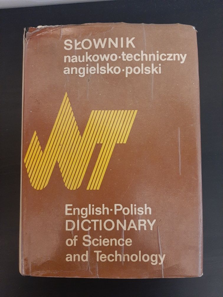 Słownik Naukowo Techniczny -  ANGIELSKO- POLSKI