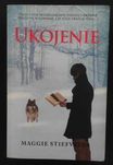 Ukojenie (Tom #3) - Seria Wilkołaki z Mercy Falls M.Stiefvater