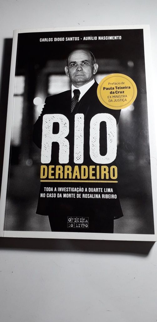 Rio Derradeiro (Investigação Duarte Lima e Rosalina Ribeiro)