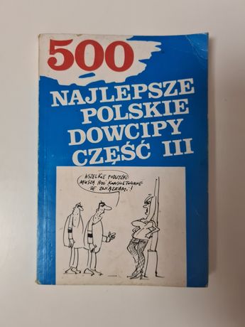 500 Najlepsze polskie dowcipy część III 3