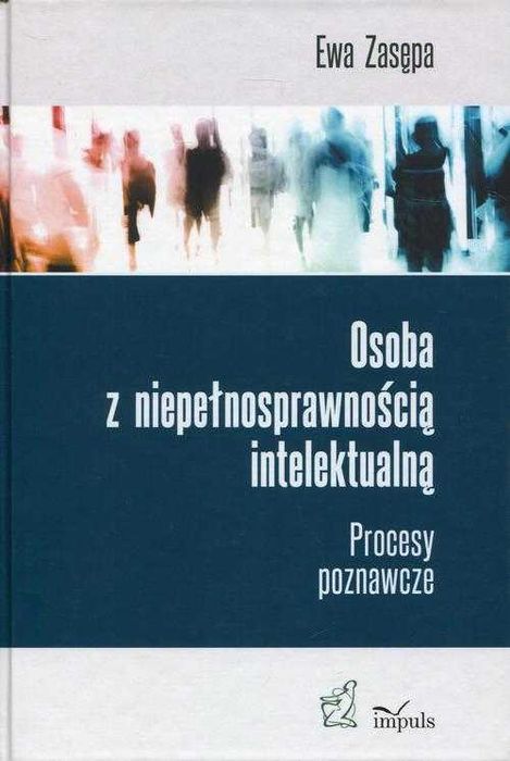 Osoba z niepełnosprawnością intelektualną - Ewa Zasępa ~ NOWA