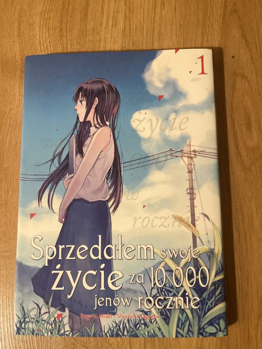 Sprzedalem swoje zycie za 10000 jenow rocznie