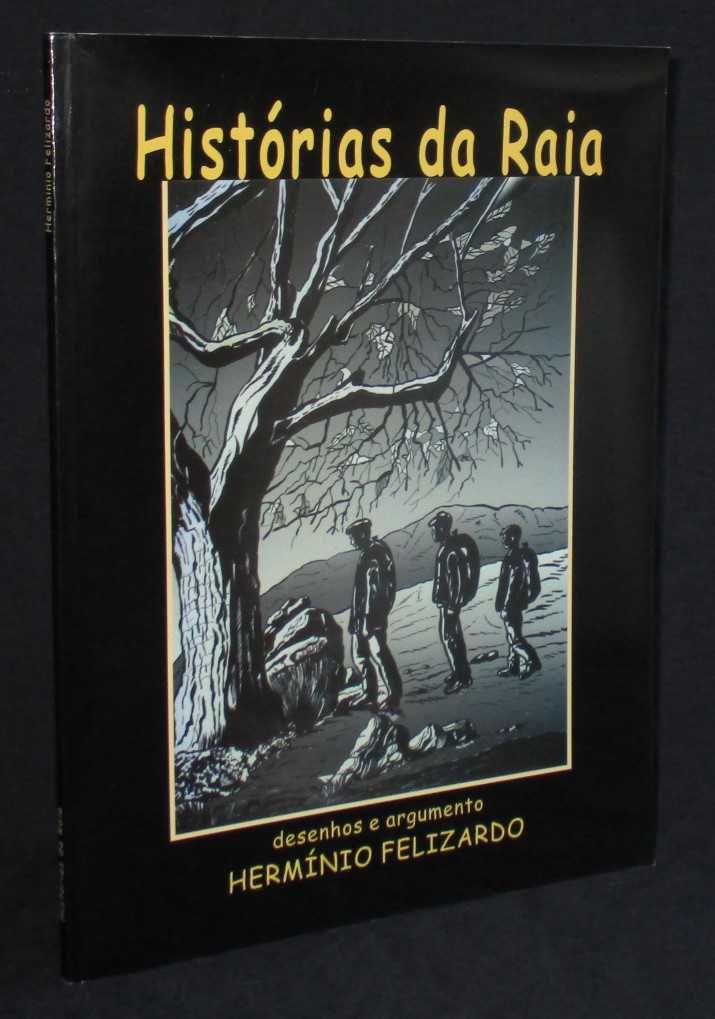 Livro BD Histórias da Raia Hermínio Felizardo Autografado