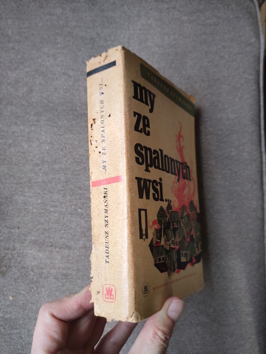"My Ze Spalonych wsi" - T Szymański