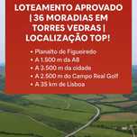 Loteamento Aprovado – Torres Vedras | 36 Lotes de Moradias