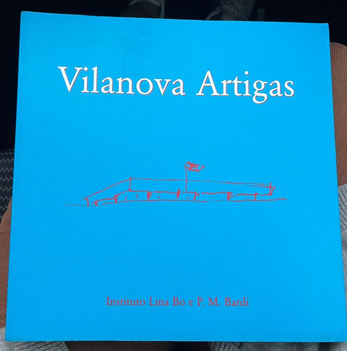 Livro/monografia arquiteto Vilanova Artigas