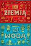 Pod ziemią, pod wodą. Dwie siostry