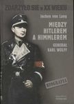 Między Hitlerem a Himmlerem
