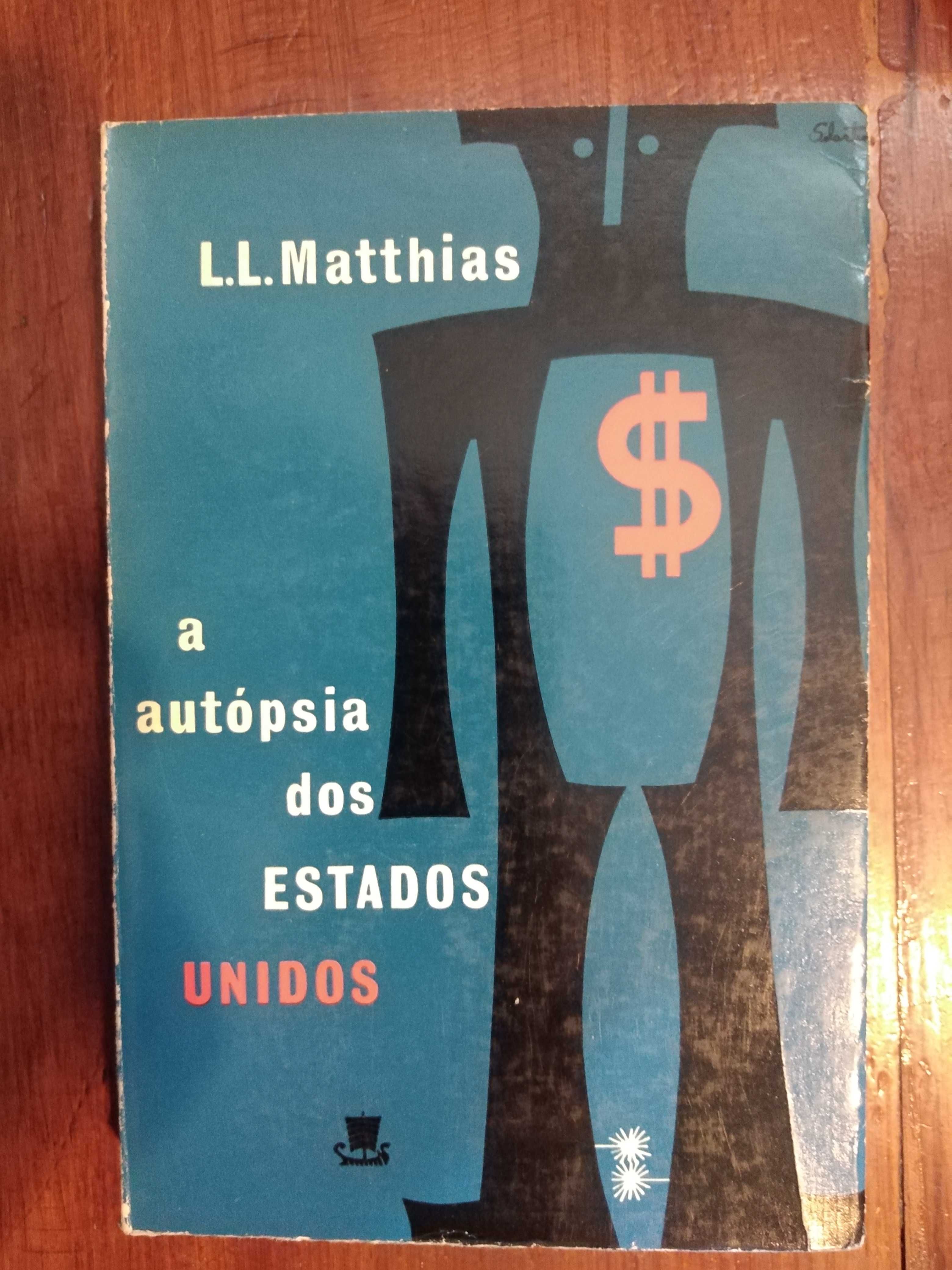 L. L. Mathias - A autópsia dos Estados Unidos