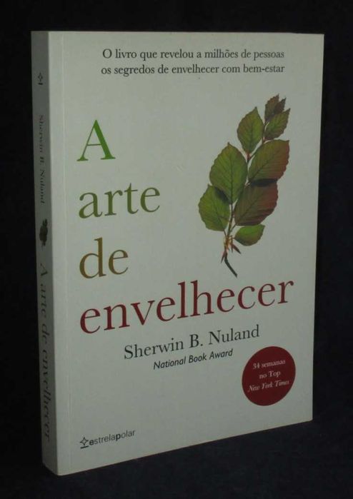 Livro A arte de envelhecer Sherwin B. Nuland