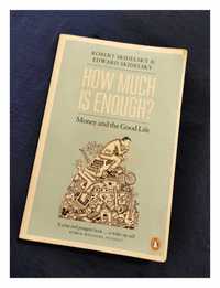 Książka po angielsku How Much is Enough? Skidelsky Edward #money #life