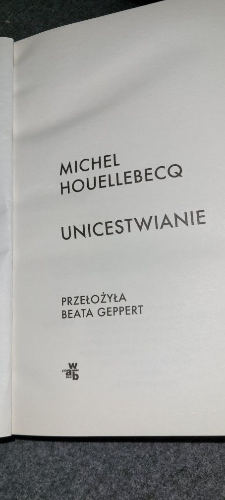 Unicestwianie / Michel Houellebecq