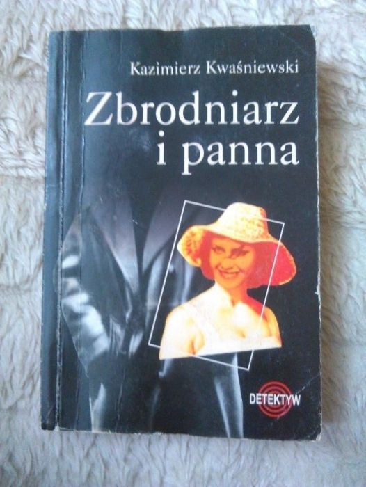 Książka "Zbrodniarz i panna" Kazimierz Kwaśniewski