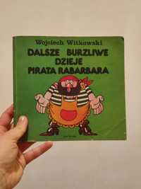 Dalsze burzliwe dzieje pirata Rabarbara